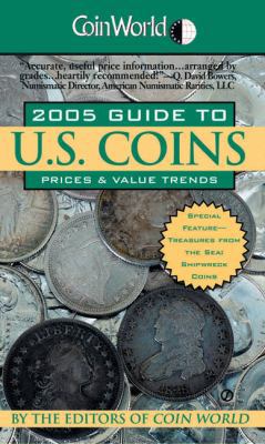 Coin World 2005 Guide to U.S. Coins: Prices & V... 0451213556 Book Cover