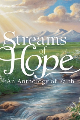 Streams of Hope B0DCDQ12H5 Book Cover