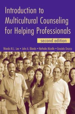 Introduction to Multicultural Counseling for He... 0415957028 Book Cover
