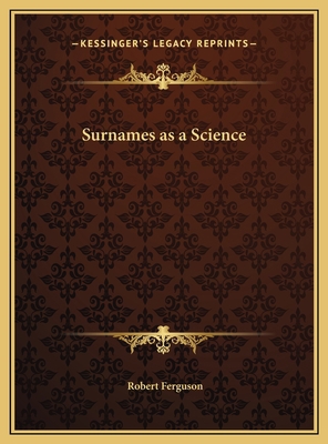 Surnames as a Science 1169751598 Book Cover