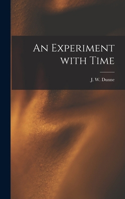 An Experiment With Time 1014029341 Book Cover