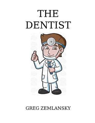 The Dentist 1729697011 Book Cover