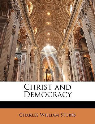 Christ and Democracy 1146869118 Book Cover