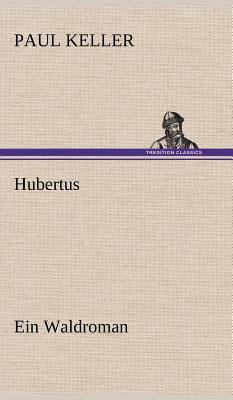 Hubertus [German] 3847253506 Book Cover