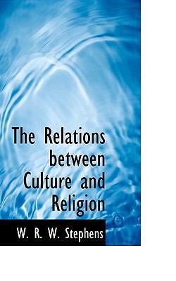 The Relations Between Culture and Religion 1116732327 Book Cover