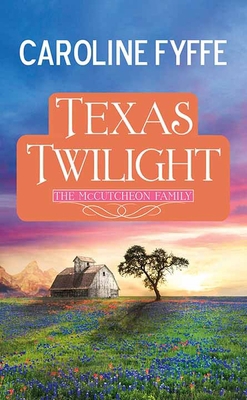 Texas Twilight: The McCutcheon Family [Large Print] 1638083878 Book Cover