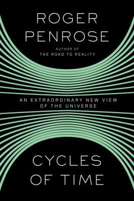 Cycles of Time: An Extraordinary New View of th... 0307265900 Book Cover