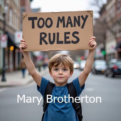 Too Many Rules B0FXSK3TF5 Book Cover
