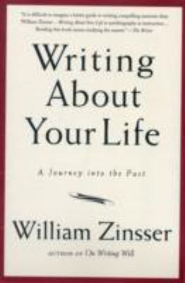 Writing about Your Life: A Journey Into the Past 1569243794 Book Cover