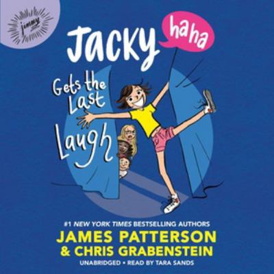Jacky Ha-ha Gets the Last Laugh (Jacky Ha-ha, 3) 1668630311 Book Cover
