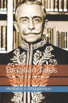 Brazilian Tales B08WZCD4W9 Book Cover