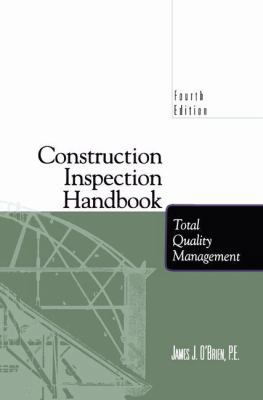 Construction Inspection Handbook: Total Quality... 1461377579 Book Cover