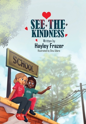 See the Kindness 0648539636 Book Cover
