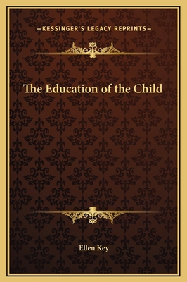 The Education of the Child 1169197752 Book Cover