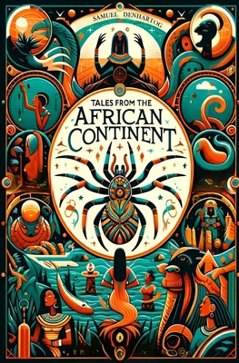 Tales from the African Continent B0CWYKJYZZ Book Cover