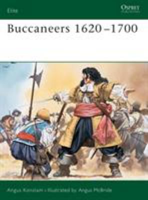 Buccaneers 1620-1700 1855329123 Book Cover