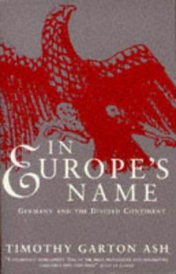 In Europe's Name 0099820501 Book Cover
