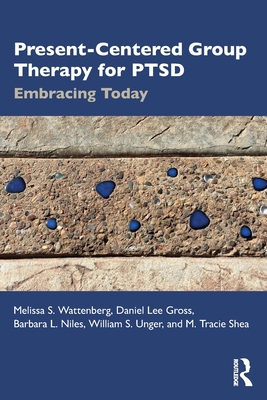 Present-Centered Group Therapy for PTSD: Embrac... 0367338831 Book Cover