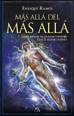 Mas Alla del Mas Alla [Spanish] 841131944X Book Cover