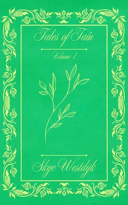 Tales of Taín: Volume 1 9083007162 Book Cover
