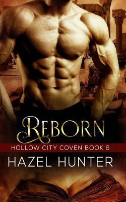 Reborn (Book Six of the Hollow City Coven Serie... 1523655992 Book Cover