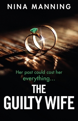 The Guilty Wife 1838891919 Book Cover