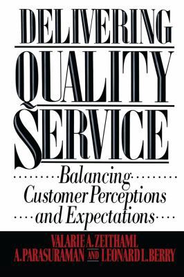 Delivering Quality Service 1439167281 Book Cover