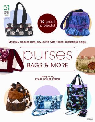 Purses, Bags & More 1592173160 Book Cover