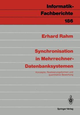 Synchronisation in Mehrrechner-Datenbanksysteme... [German] 354050348X Book Cover