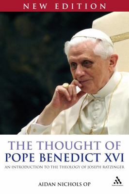The Thought of Pope Benedict XVI new edition 0860124215 Book Cover