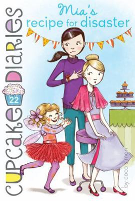 Mia's Recipe for Disaster 1481418645 Book Cover