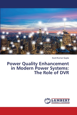 Power Quality Enhancement in Modern Power Syste... 6208424518 Book Cover