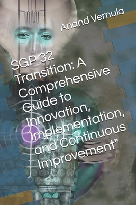 SGP 32 Transition: A Comprehensive Guide to Inn... B0DC4B4WTC Book Cover