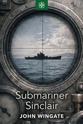 Submariner Sinclair 1444860631 Book Cover