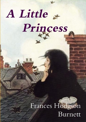 A Little Princess 1291491147 Book Cover