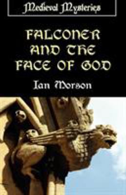 Falconer and the Face of God 190628864X Book Cover