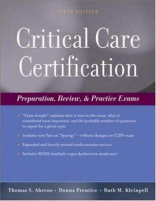 Critical Care Nursing Certification: Preparatio... 0071465863 Book Cover