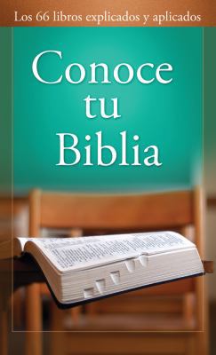 Conoce Tu Biblia: Know Your Bible [Spanish] 1616261021 Book Cover