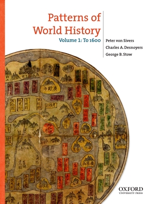 Patterns of World History, Volume 1: To 1600 0195332881 Book Cover