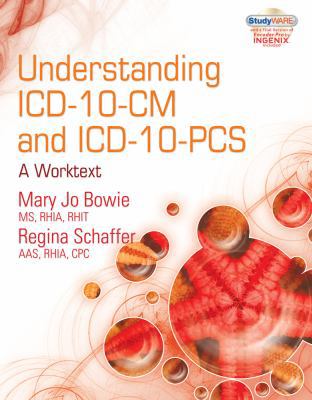Understanding ICD-10-CM and ICD-10-PCS: A Worktext 1111318662 Book Cover