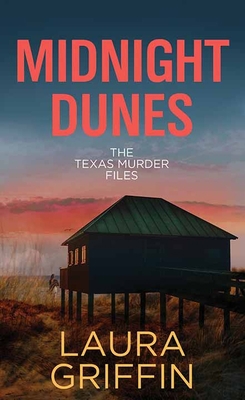 Midnight Dunes: The Texas Murder Files [Large Print] 1638084394 Book Cover