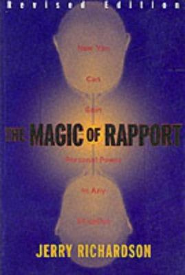Magic of Rapport Revised 0916990443 Book Cover
