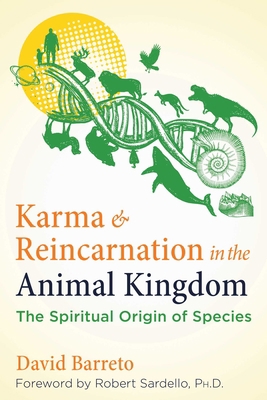 Karma and Reincarnation in the Animal Kingdom: ... 1644118130 Book Cover