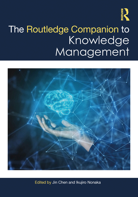 The Routledge Companion to Knowledge Management 0367631059 Book Cover