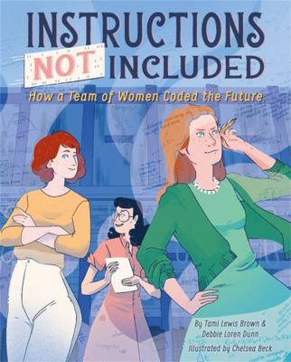 Instructions Not Included: How a Team of Women ... 1368011055 Book Cover