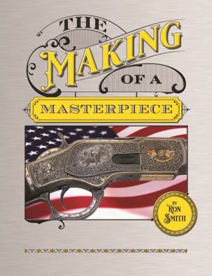 Hardcover Making of a Masterpiece by Ron Smith Book