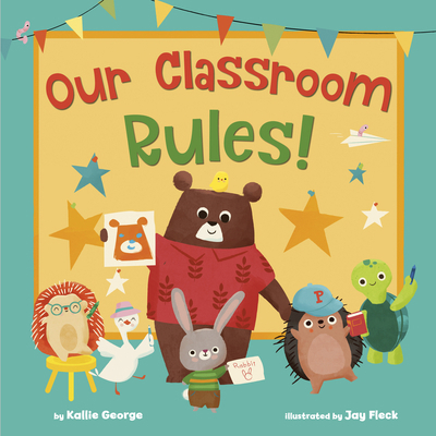 Our Classroom Rules! 0593378784 Book Cover