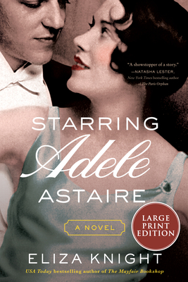 Starring Adele Astaire [Large Print] 0063322943 Book Cover