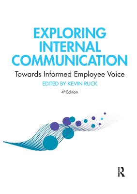Exploring Internal Communication: Towards Infor... 1032337508 Book Cover