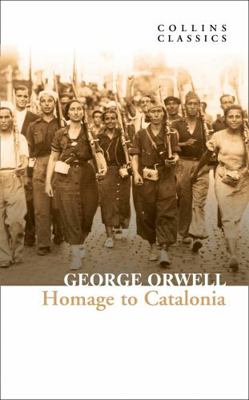 Homage to Catalonia: The Internationally Best S... 0008442746 Book Cover